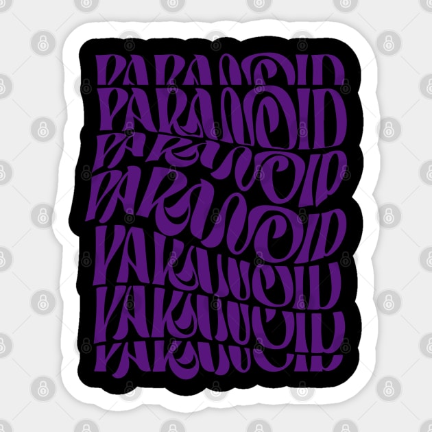 Paranoid Sticker by Sofyld